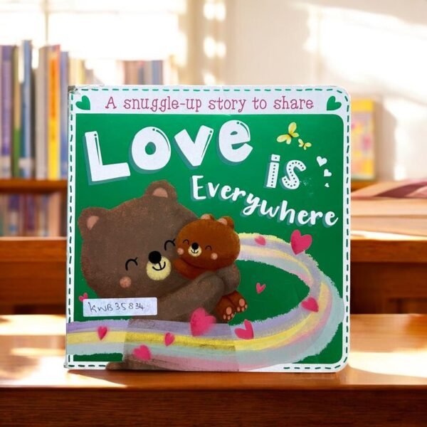Love Is Everywhere_Igloobooks_KWB35834