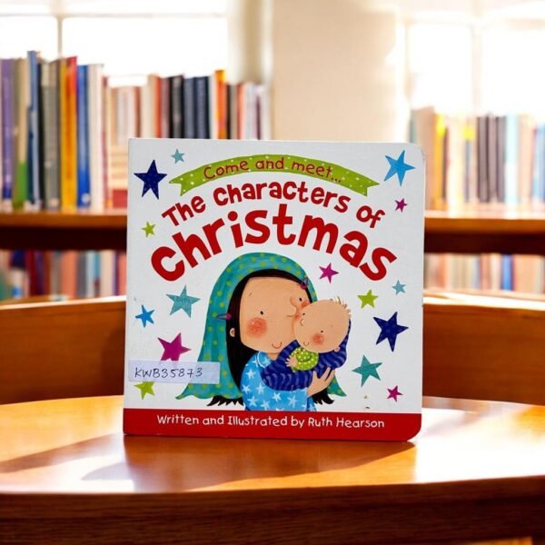 The Characters Of Christmas_Ruth Hearson_KWB35873