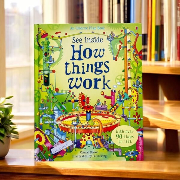 An Usborne See Inside How Things Work_Flap Book_Conrad Mason_KWB36087
