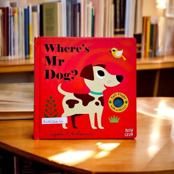 Where's Mr Dog?_Felt Flap Book_Ingela P Arrhenius _KWB36095