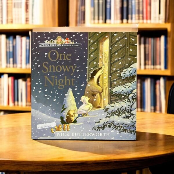 One Snowy Night_Nick Butterworth_KWB36205