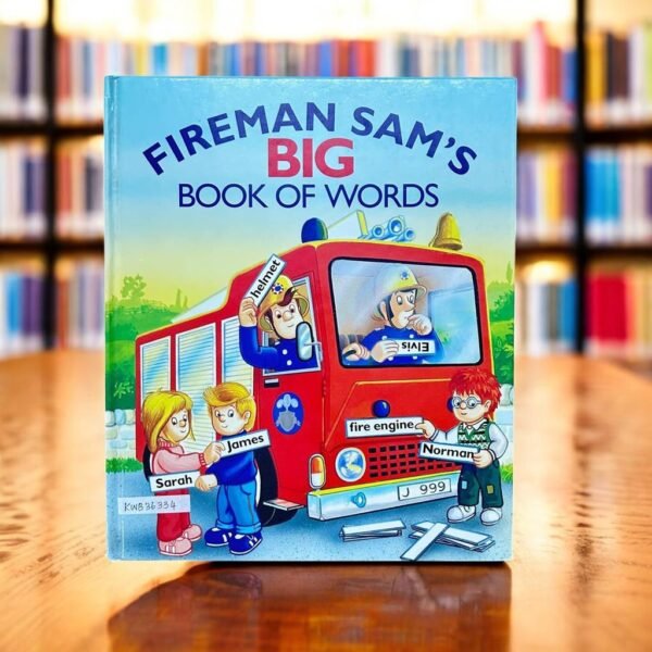Fireman Sam's Big Book Of Words_Heinemann_KWB36334