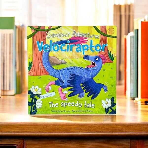 Dinosaur Adventure Velociraptor The Speedy Tale_Miles Kelly_KWB36373
