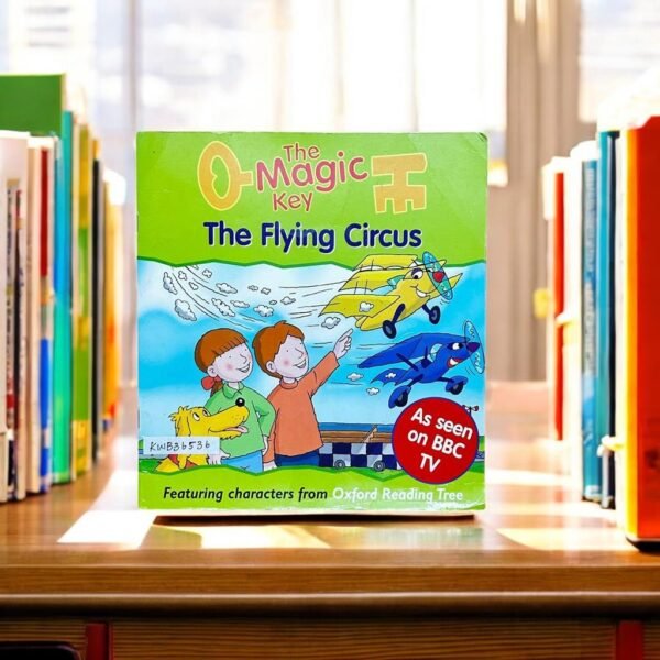 The Magic Key_The Flying Circus_Oxford_KWB36536