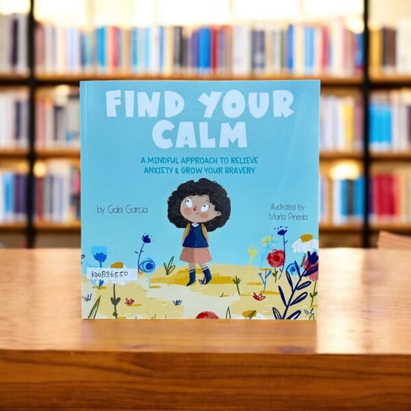 Find Your Calm_Gabi Garcia_KWB36550