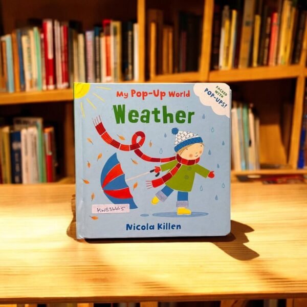 Weather_Pop Up Book_Used_Nicola Killen_KWB36665