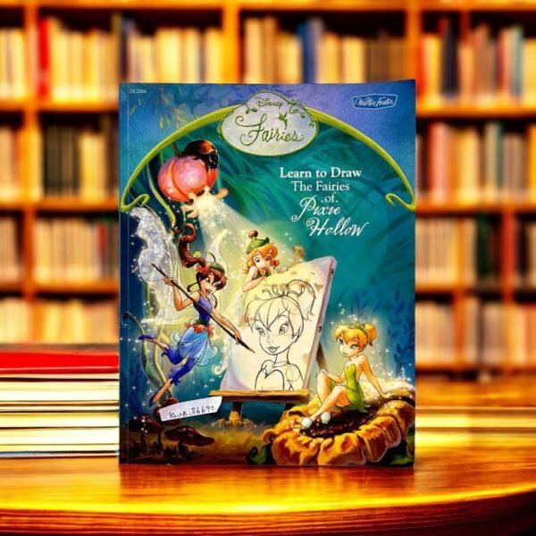 Disney Fairies Learn To Draw The Fairies Of Pixie Hollow_Drawing Book_KWB36692