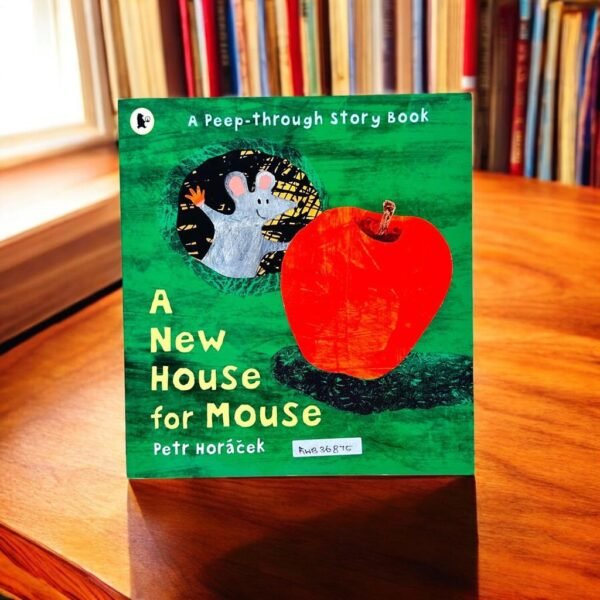 A New House For Mouse_Petr Horacek_KWB36875