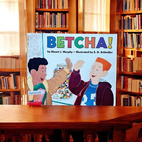 Scholatic_Betcha!_Stuart J.Murphy_KWB36902