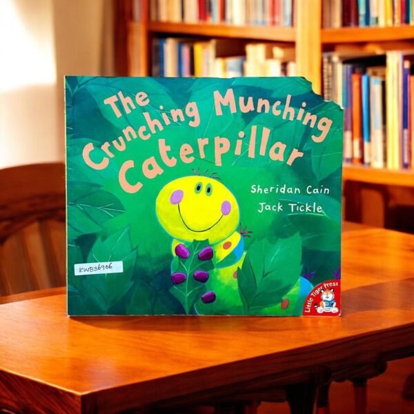 The Crunching Munching Caterpillar_Sheridan Cain_KWB36906