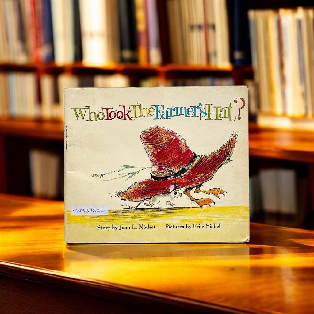 Who Took The Farmer's Hat?_Joan L.Nodset_KWB37226