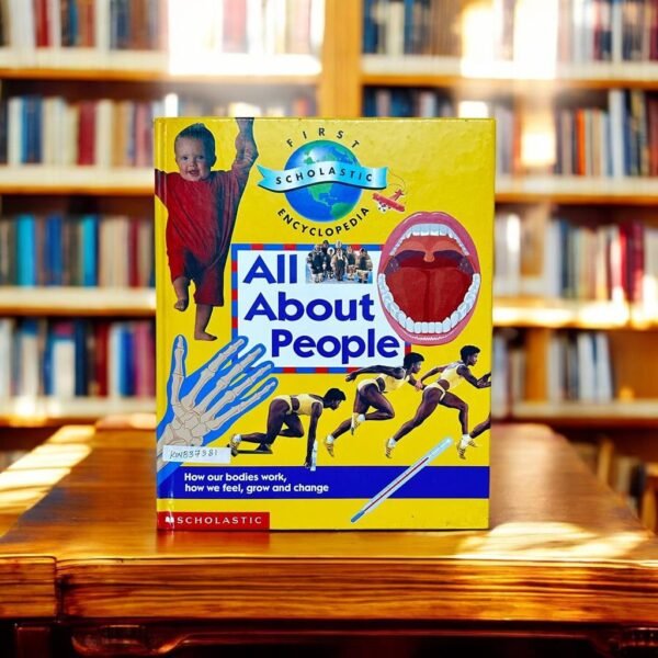 First Scholastic Encyclopedia_All About People_Scholastic_KWB37381