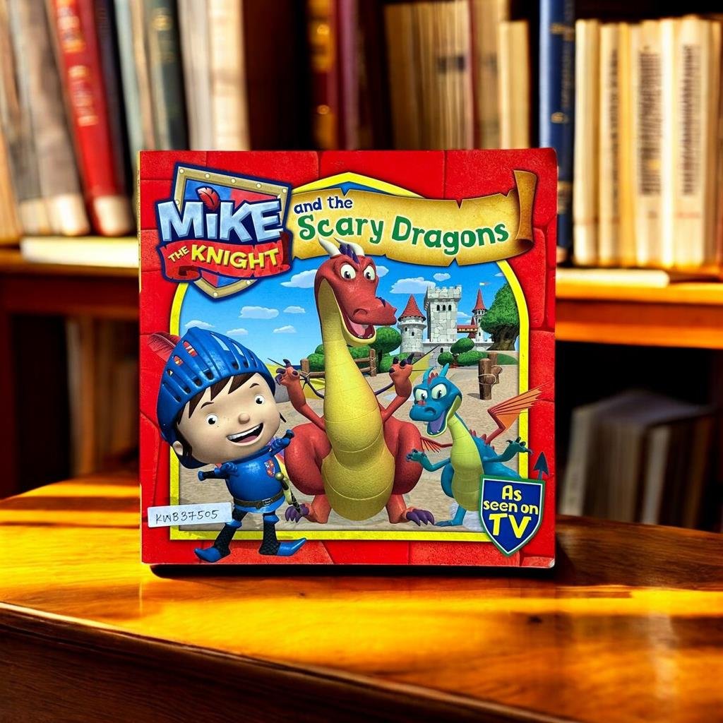 Mike The Knight And The Scary Dragons_Simon And Schuster_KWB37505