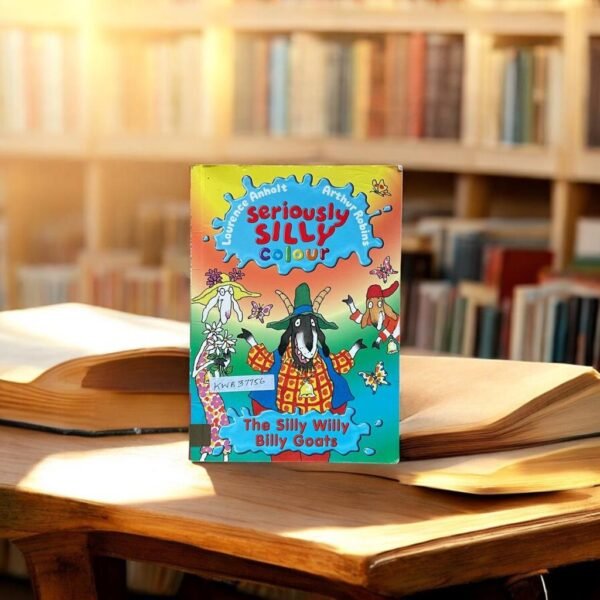 Seriously Silly Colour_The Silly Willy Billy Goats_Laurence Anholt_KWB37756