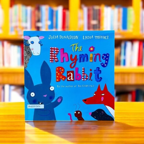 The Rhyming Rabbit_Julia Donaldson_KWB38304