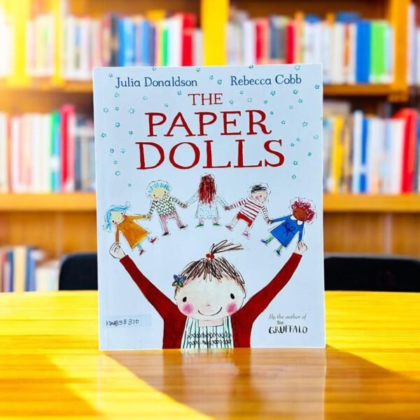 The Paper Dolls_Julia Donaldson_KWB38310