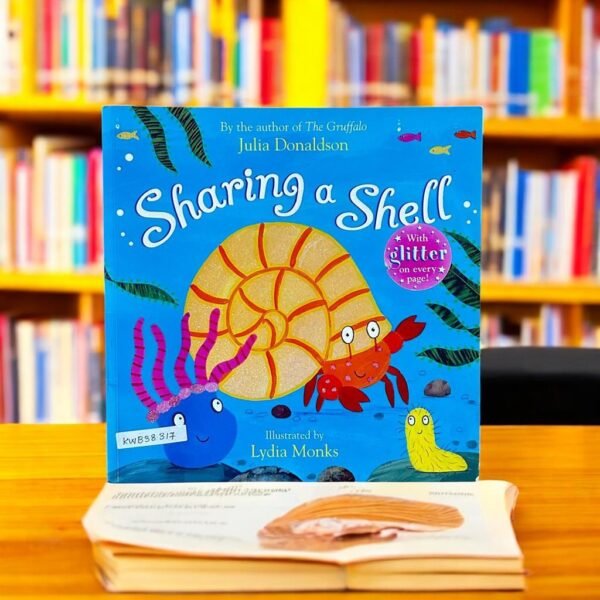 Sharing A Shell_Glitter_Julia Donaldson_KWB38317