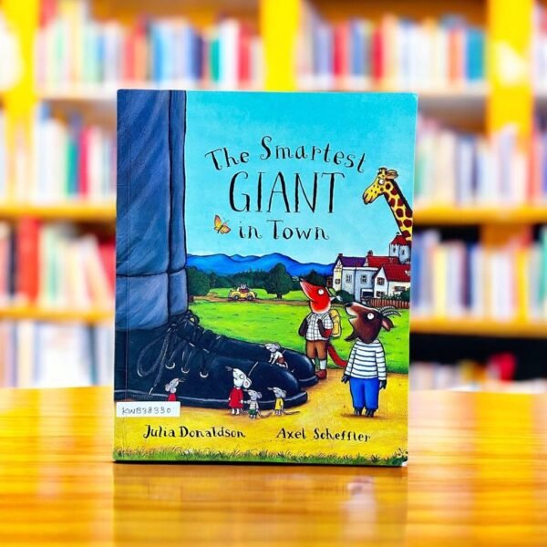 The Smartest Giant In Town_Julia Donaldson_KWB38330