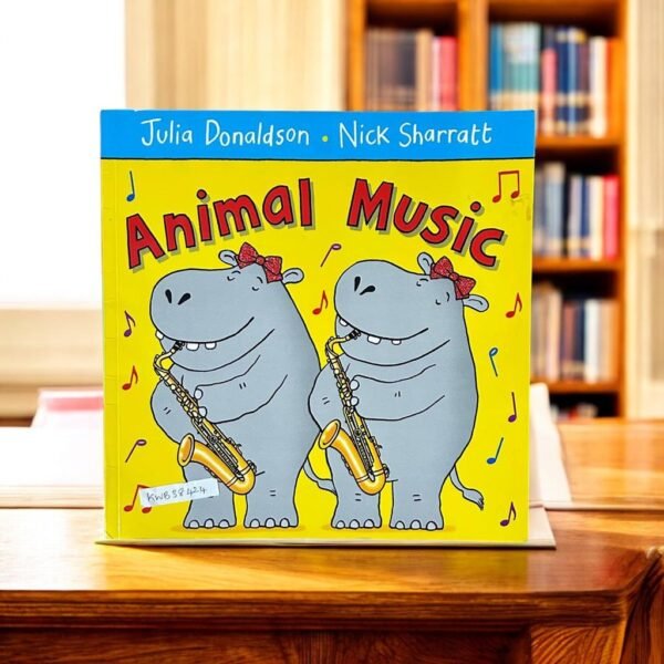 Animal Music_Julia Donaldson_KWB38424
