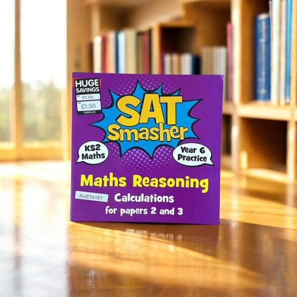 SAT Smasher Maths Reasoning_Year 6_KWB38125