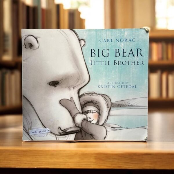 Big Bear Little Brother_Used_Carl Norac_KWB38485