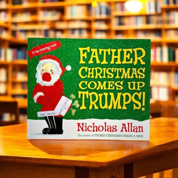 Father Christmas Comes Up Trumps!_Nicholas Allan_KWB38490