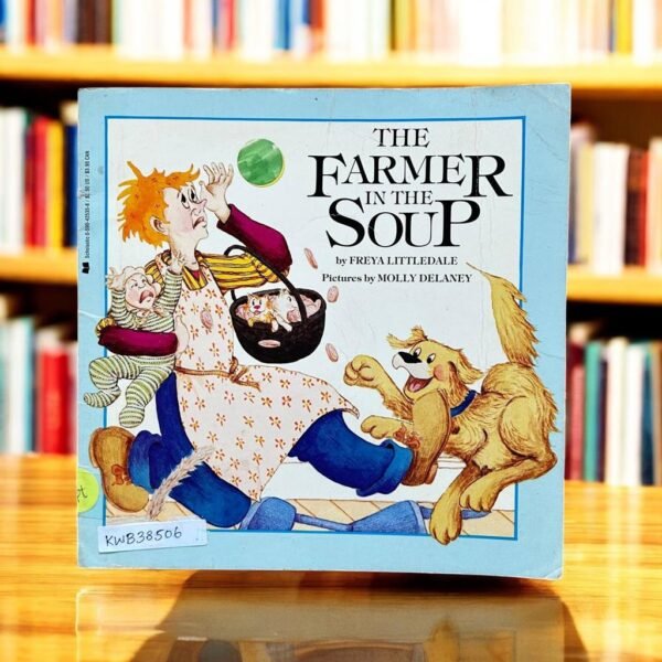 The Farmer In The Soup_Freya Little Dale_KWB38506