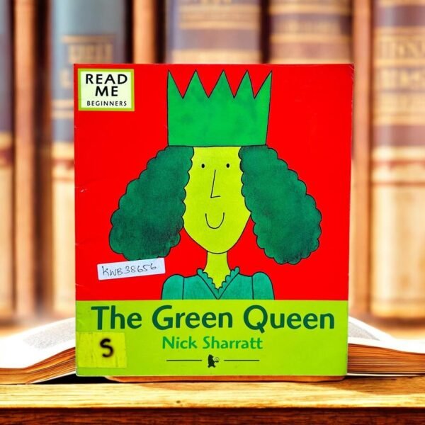 The Green Queen_Nick Sharratt_KWB38656