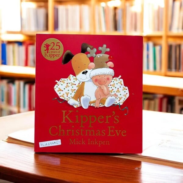 Kipper's Christmas Eve_Used_Mick Inkpen_KWB38696