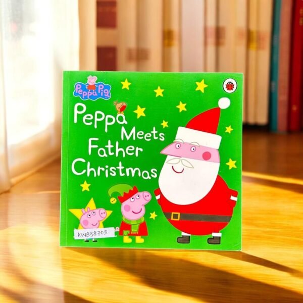 Peppa Pig_Peppa Meets Father Christmas_Ladybird_KWB38703