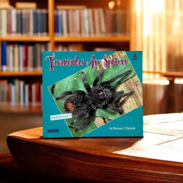 Tarantulas Are Spiders_Norman I.Platnick_KWB38905