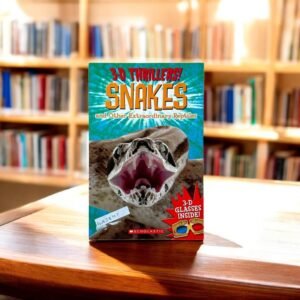 Snakes And Other Extraordinary Reptiles_No 3D Glasses_Scholastic_KWB38907