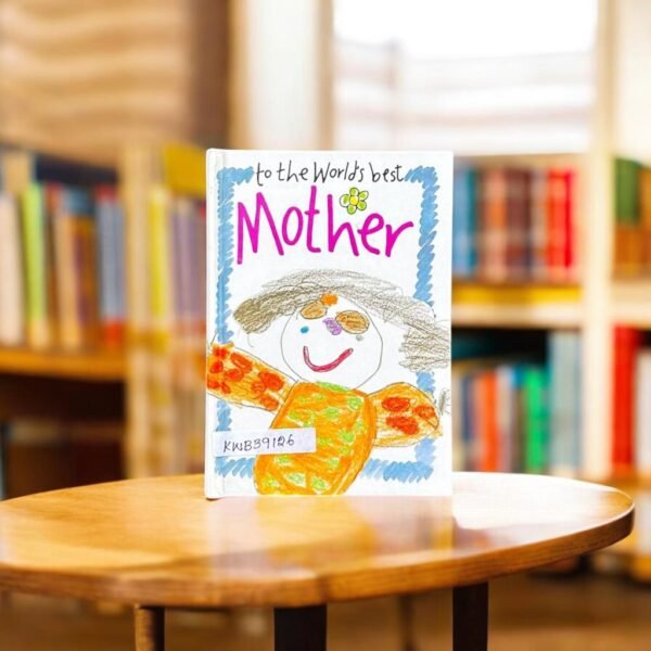 Pocket Friendly_To The World's Best Mother_Helen Exley_KWB39126