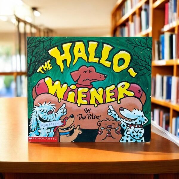 The Hallo~ Wiener_Dav Pilkey_KWB39304