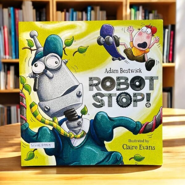 Robot Stop!_Adam Bestwick_KWB39315