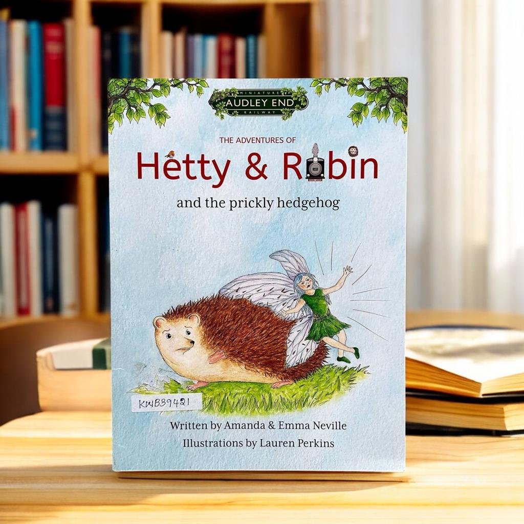 The Adventures Of Hetty & Robin And ThePrickly Hedgehog_Amanda & Emma Neville_KWB39421