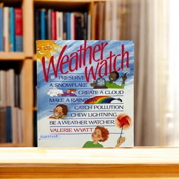 Weather Watch_Valerie Wyatt_KWB39442
