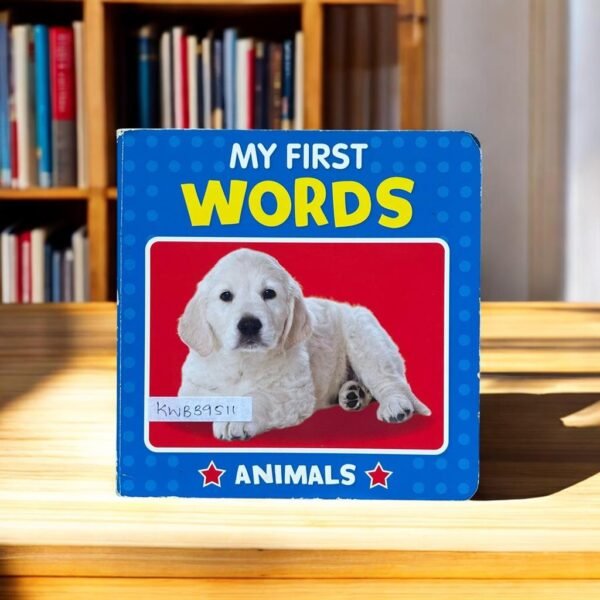 My First Words_Animals_Used_Brown Wastson_KWB39511