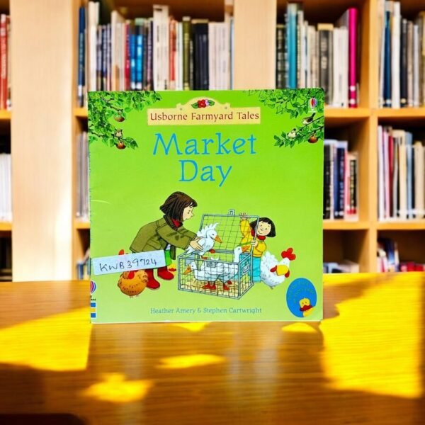 Usborne Farmyard Tales_Market Day_Heather Amery_KWB39724