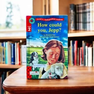 How Could You, Jepp?_Used_Elizabeth Dale_KWB39789