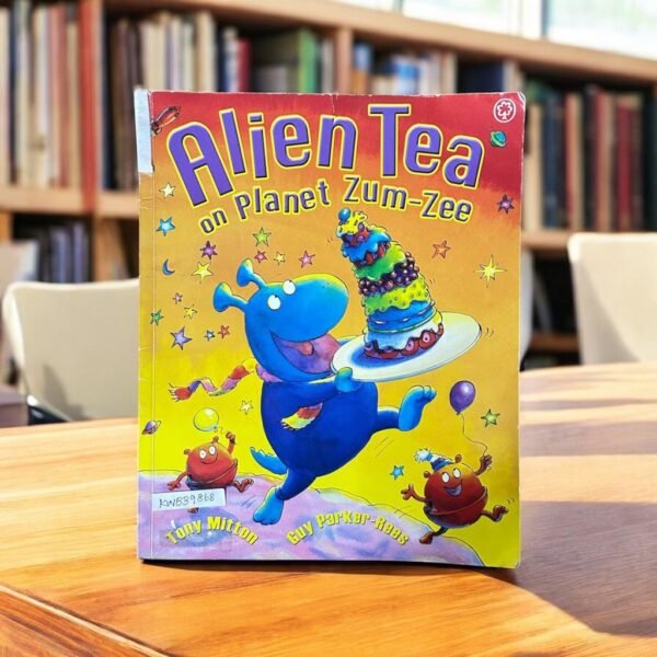 Alien Tea On Planet Zum-Zee_Taped_Used_Tony Mitton_KWB39868