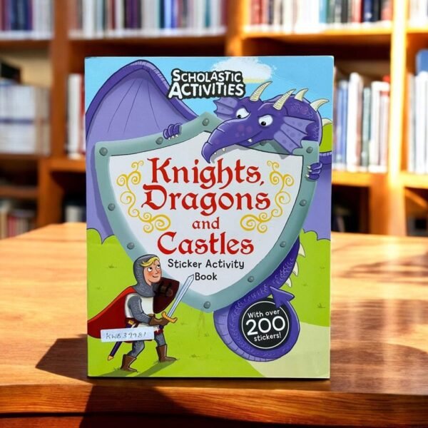 Knight Dragons And Castles_Sticker Activity Book_Tom Knight_KWB39981