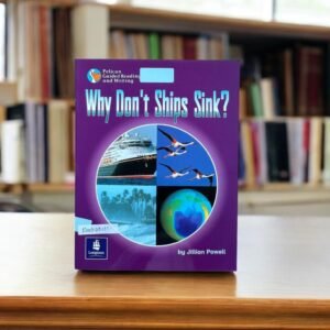 Pelican Guided Reading And Writing_Why Don't Ships Sink?_Jillian Powell_KWB40111