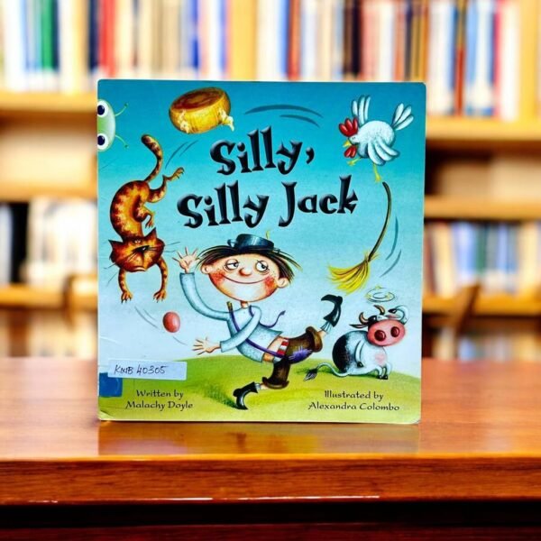 Phonics Bug_Sily's Silly Jack_Malachy Doyle_KWB40305