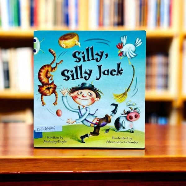 Phonics Bug_Sily's Silly Jack_Malachy Doyle_KWB40306