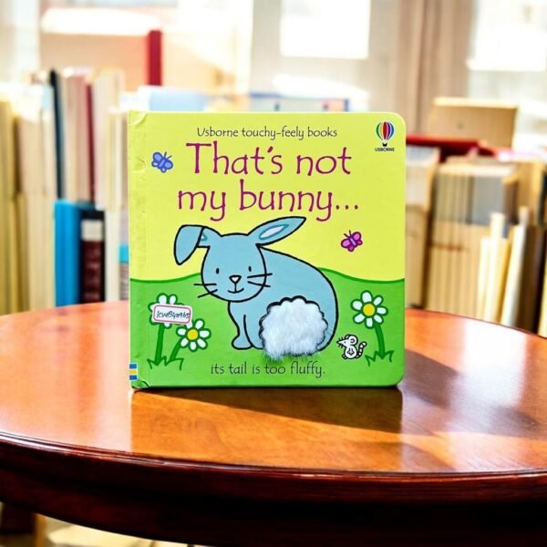 Usborne_That's Not My Bunny..._Touch And Feel_Usborne_KWB40965