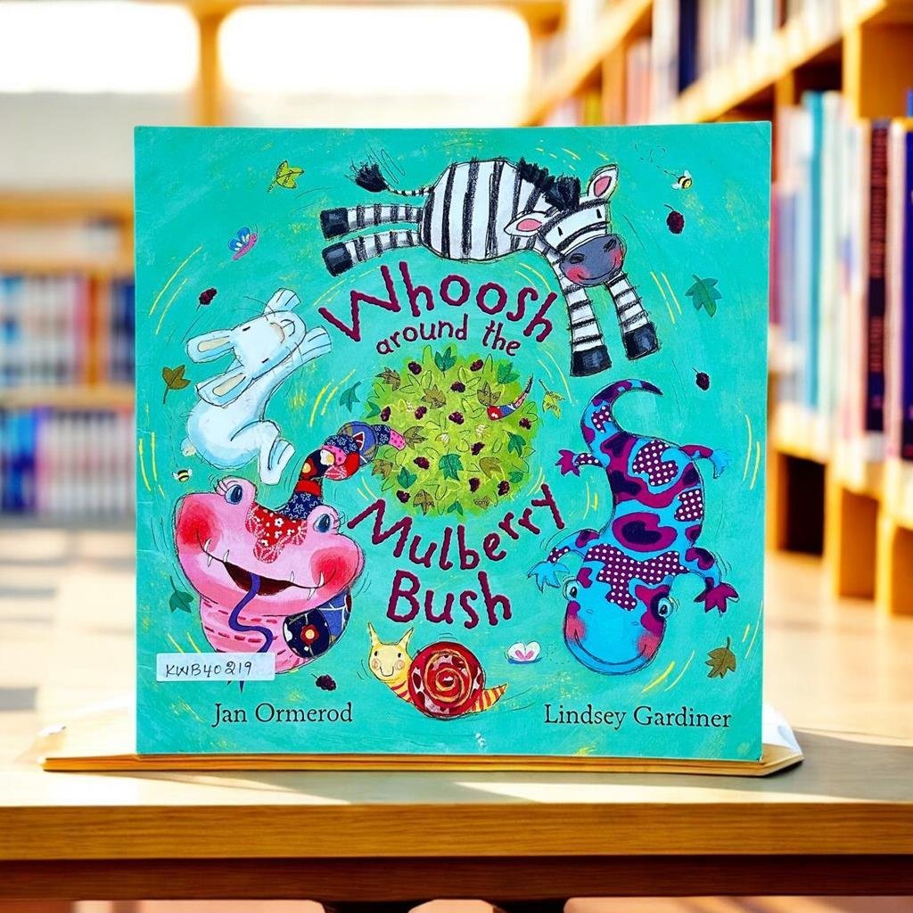 Whoosh Around The Mulberry Bush_Jan Ormerod_KWB40219