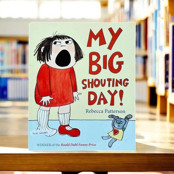 My Big Shouting Day!_Rebecca Patterson_KWB40283