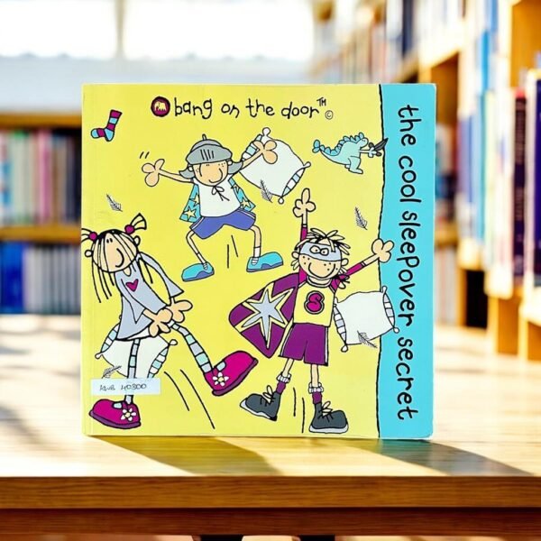 Bang On The Door_The Cool Sleepover Secret_Collins_KWB40300
