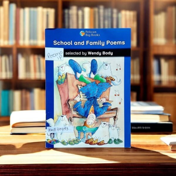 Pelican Big Books_School And Family Poems_Wendy Body_KWB40453